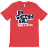 oh sheesh y'all T-Shirt