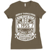 Things Better 1955 Age Approach Magnificent Ladies Fitted T-Shirt
