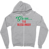 grace the blesssingg!! Zipper Hoodie