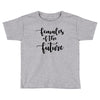 females of the future Toddler T-shirt