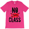 no low class T-Shirt