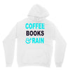 coffee books and rain Unisex Hoodie