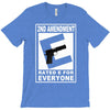 second amendment rated e for everyone T-Shirt