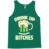 drink up bitches Tank Top