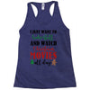 i just want to bake stuff and watch christmas movies all day Racerback Tank