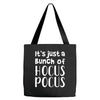 it's just a bunch of hocus pocus Tote Bags