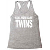 real men make twins (2) Racerback Tank