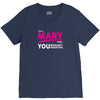 It's A Mary Thing V-Neck Tee