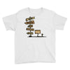 the choice was not hard Youth Tee