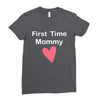 first time mommy Ladies Fitted T-Shirt