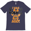 I WAS NORMAL 3 DOGS AGO T-Shirt