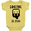 losing is fun! Baby Bodysuit
