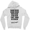 Surprise Surprise Mother Fucker The King Is Back Zipper Hoodie