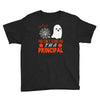 you cant scare principal Youth Tee