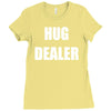 hug dealer Ladies Fitted T-Shirt