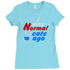 i was normal three cats ago Ladies Fitted T-Shirt