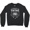 original parts vintage established 1981 perfectly aged Crewneck Sweatshirt
