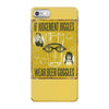 beer goggles sign, ideal gift or birthday present. iPhone 7 Case