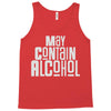 may contain alcohol Tank Top