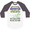 mess with my daughter and from a place 3/4 Sleeve Shirt