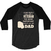 veteran dad 2 3/4 Sleeve Shirt