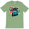 wake up and fight T-Shirt