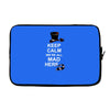 keep calm, we're all mad here Laptop sleeve
