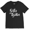 better together 3 V-Neck Tee