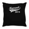 married since 2015   mens funny wedding marriage Throw Pillow
