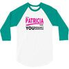 It's A Patricia Thing 3/4 Sleeve Shirt