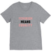 Feminism Means Equality V-Neck Tee