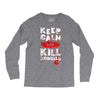 Keep Calm And Kill Zombies Long Sleeve Shirts