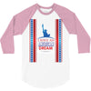 I Have an American Dream 3/4 Sleeve Shirt