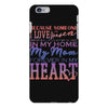my mom is in heaven forever iPhone 6 Plus/6S Plus Case