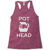pot head coffee lover Racerback Tank
