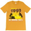 made in 1995 all original parts T-Shirt