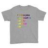 I miss you my heart is empaty wİthout you (2) Youth Tee