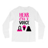 Women's March Hear Our Voice Long Sleeve Shirts