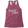 soccer vibes Racerback Tank