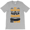 My Daughter Is Super Awesome Her Mother T-Shirt