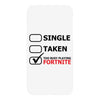 too busy playing fortnite (black) iPhoneX