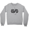 the dice are trying to kill me Crewneck Sweatshirt