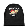 rescued by pug1 Baby Beanies