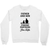 Father and Son Fishing Partners For Life Crewneck Sweatshirt