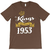 kings are born in 1953 T-Shirt