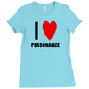 i love personalize Ladies Fitted T-Shirt