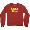 it's a surname thing Crewneck Sweatshirt
