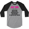July Girl Hated By Many 3/4 Sleeve Shirt