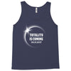 Totality is Coming, August 21, 2017 Tank Top