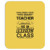 This 8 TH Grade Teacher Has An Amazing! Class Mousepad